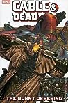 Cable & Deadpool, Volume 2: The Burnt Offering