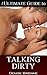 the ultimate guide to talking dirty