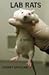 Lab Rats by Stuart Spitalnic
