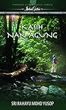 Kasih Nan Agung by Sri Rahayu Mohd Yusop