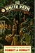 The White Path (The Real People, Book 3)