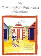 My Mornington Peninsula Adventure (My Adventure Series)
