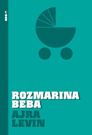 Rozmarina beba (Rosemary's Baby #1)