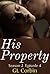 His Property: Season 2, Epi...