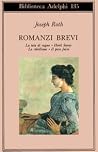 Romanzi brevi: La...