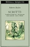 Scritti. Il capitano di lungo corso – Note senza testo – Lettere editoriali – Lettere a Montale