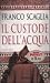 Il custode dell'acqua
