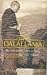 His Holiness THE DALAI LAMA Awakening the Mind Lightening the Heart PB.