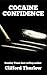 Cocaine Confidence