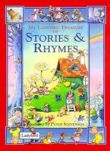 My Ladybird Treasury of Stories & Rhymes (My Treasury of Stories & Rhyme)