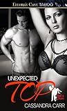Unexpected Top by Cassandra Carr