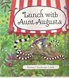 Lunch with Aunt Augusta