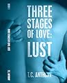 Lust by T.C. Anthony