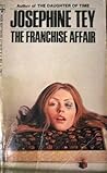 The Franchise Affair by Josephine Tey