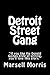 Detroit Street Gang