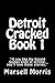 Detroit Cracked Book 1