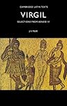 Selections from Aeneid IV (Cambridge Latin Texts) Selections from Aeneid IV (Cambridge Latin Texts)