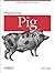 Programming Pig: Dataflow S...