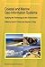 Coastal and Marine Geo-Information Systems by David R. Green