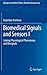 Biomedical Signals and Sensors I: Linking Physiological Phenomena and Biosignals (Biological and Medical Physics, Biomedical Engineering)