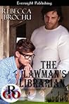 The Lawman's Librarian by Rebecca Brochu