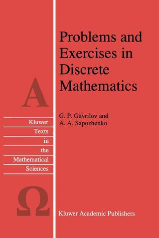 Problems and Exercises in Discrete Mathematics (Texts in the Mathematical Sciences)