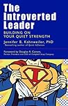 The Introverted Leader by Jennifer B. Kahnweiler