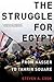 The Struggle for Egypt: Fro...