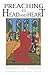 Preaching To Head and Heart by Thomas R. Swears
