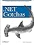 .NET Gotchas