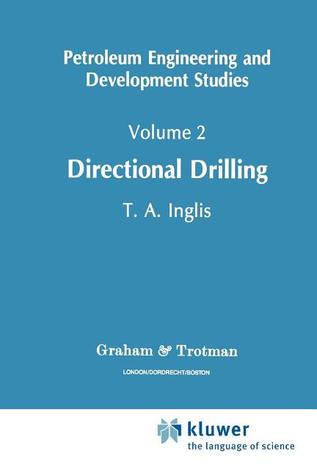 Directional Drilling (Petroleum Engineering and Development Studies)