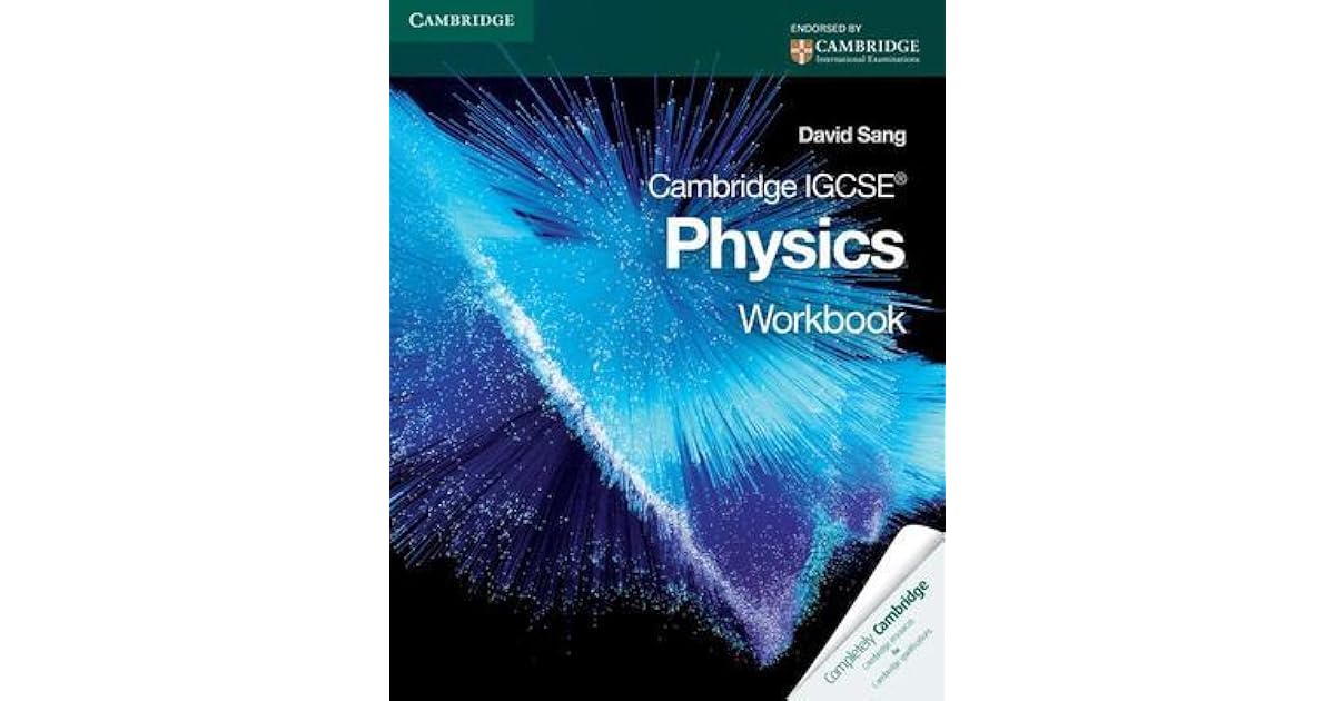 Cambridge Igcse Physics Workbook By David Sang
