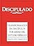 Disciple I Spanish Study Manual (Spanish Edition)
