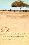 Dinaane: Short Stories by Women from South Africa