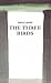 The Three Birds (Oberon Modern Plays)