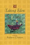 Taking Eden: Poems Taking Eden: Poems