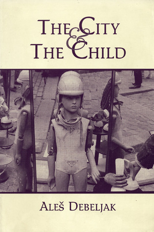 The City and the Child (Paperback)