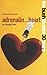 adrenalin...heart (Oberon Modern Plays)