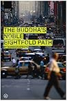 The Buddha's Noble Eightfold Path by Sangharakshita