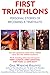 First Triathlons: Personal ...