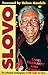 Slovo by Joe Slovo Slovo by Joe Slovo