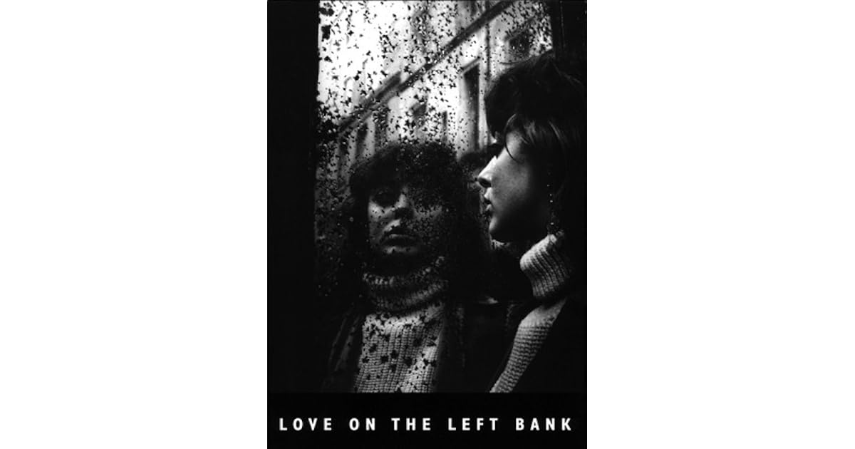 Love on the Left Bank by Ed van der Elsken