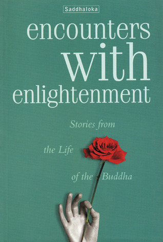 Encounters with Enlightenment: Stories from the Life of the Buddha (Paperback)