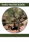 Haiku Master Buson (Companions for the Journey)