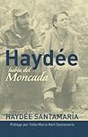 Haydée Habla del Moncada