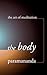 The Body
