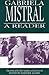 Gabriela Mistral by Gabriela Mistral