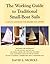 The Working Guide to Traditional Small-Boat Sails: A How-to Handbook for Builders and Owners