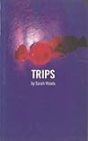 Trips (Oberon Modern Plays) Trips (Oberon Modern Plays)