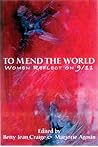 To Mend the World: Women Reflect on 9/11